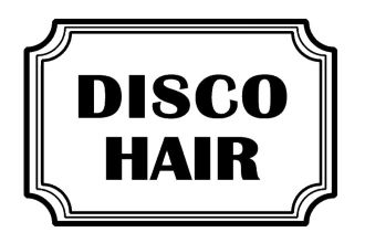 DISCO HAIR